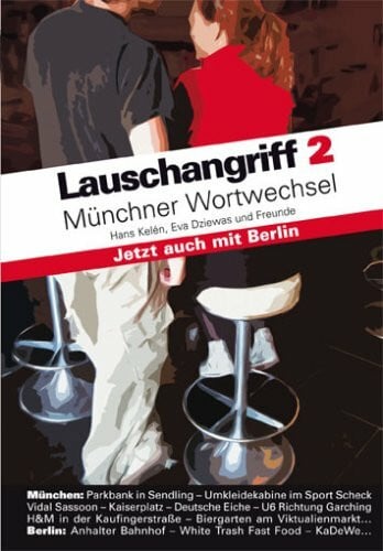 Lauschangriff 2 - Münchner Wortwechsel