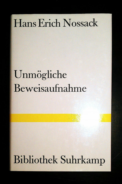 Unmögliche Beweisaufnahme