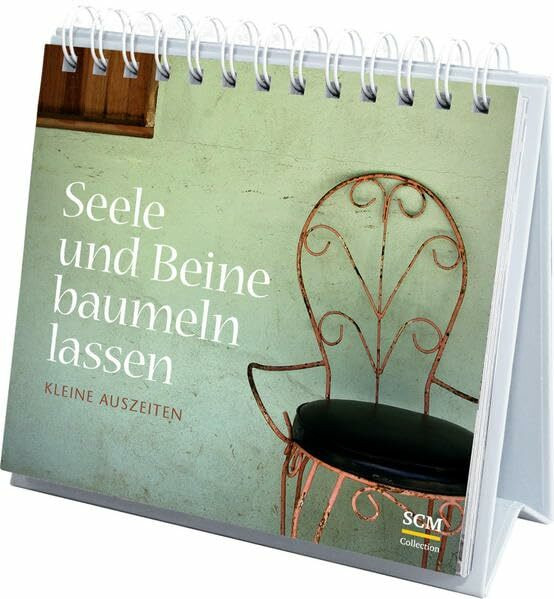 Seele und Beine baumeln lassen: Kleine Auszeiten