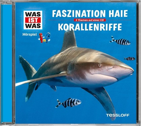 Was ist was Hörspiel-CD: Faszination Haie/ Korallenriffe