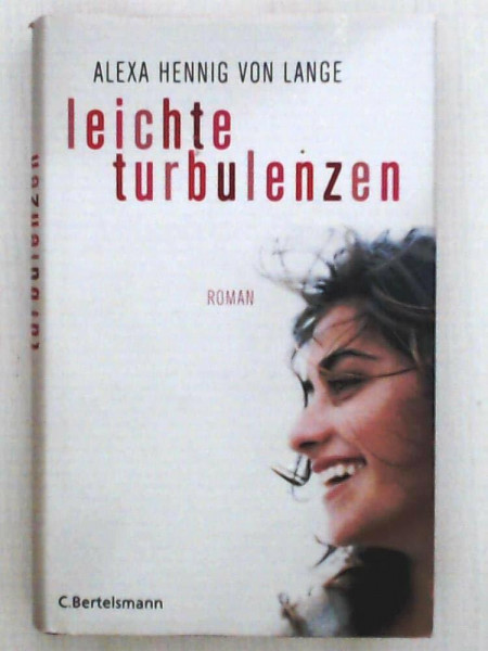 Leichte Turbulenzen: Roman