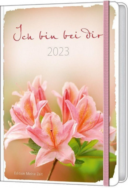 Ich bin bei dir 2023 (Meine Zeit Edition)