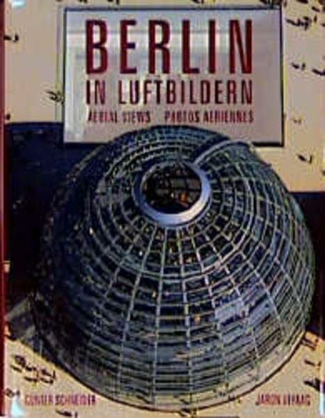 Berlin in Luftbildern
