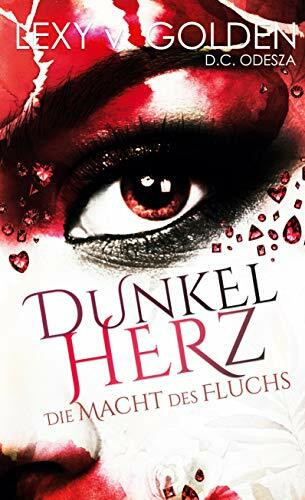 Dunkelherz: Die Macht des Fluchs