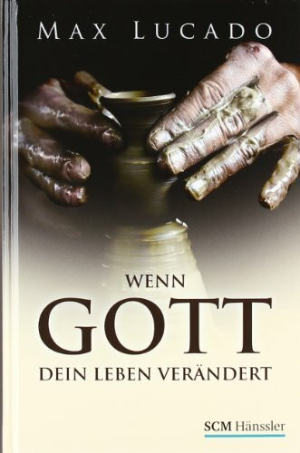 Wenn Gott dein Leben verändert