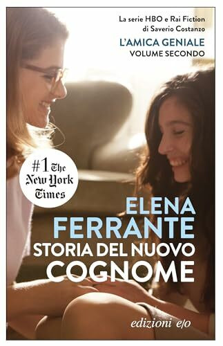 L'amica geniale - Storia del nuovo cognome: giovinezza (Dal mondo)