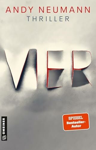 VIER: Thriller (Die Zahlen-Morde, Band 2) VIER: Thriller (Die Zahlen-Morde, Band 2)