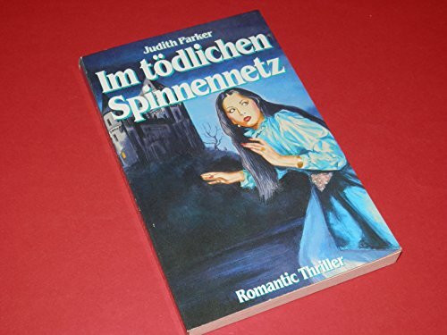 Im tödlichen Spinnennetz,