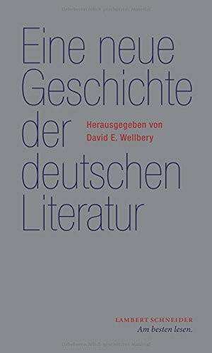 Eine neue Geschichte der deutschen Literatur