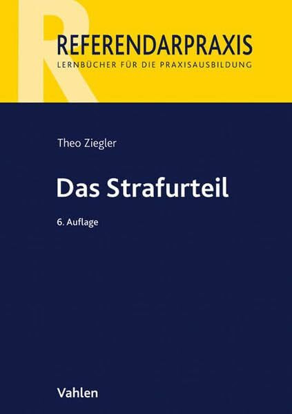 Das Strafurteil (Referendarpraxis)