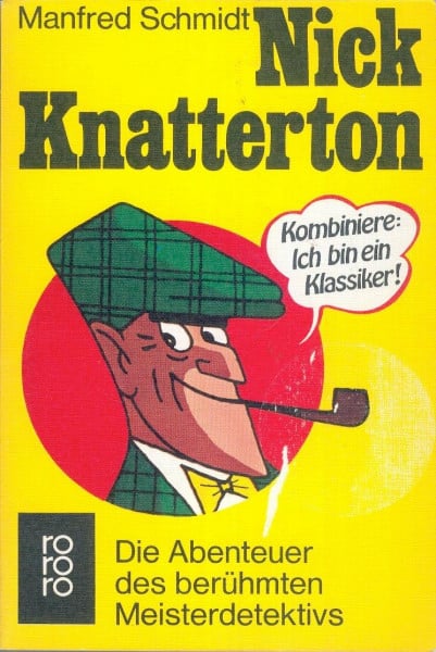 Nick Knatterton: Die Abenteuer des berühmten Meisterdetektivs