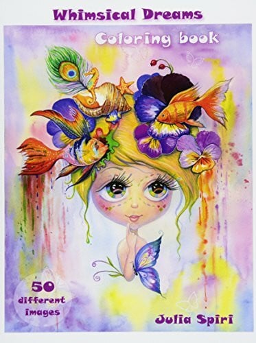 Adult Coloring Book - Whimsical Dreams: Color up a Fantasy, Magic Characters. All ages. 50 Different Images printed on single-sided pages