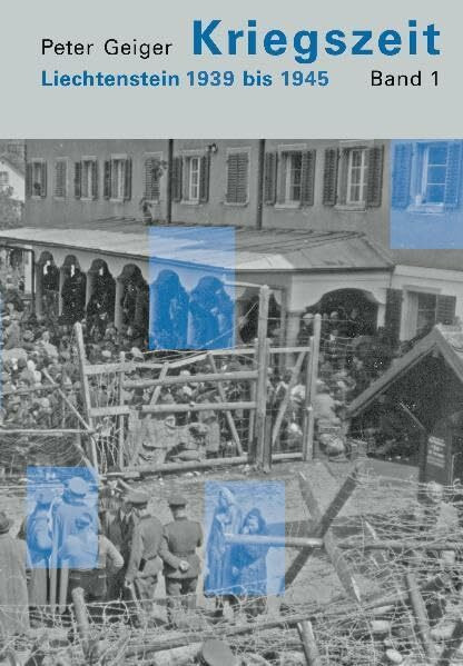 Kriegszeit: Liechtenstein 1939 bis 1945