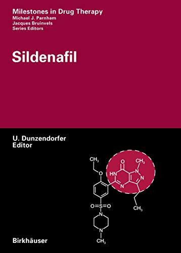 Sildenafil (Milestones in Drug Therapy)