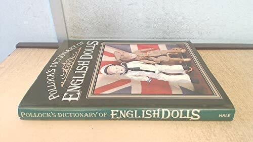 Pollock's Dictionary of English Dolls