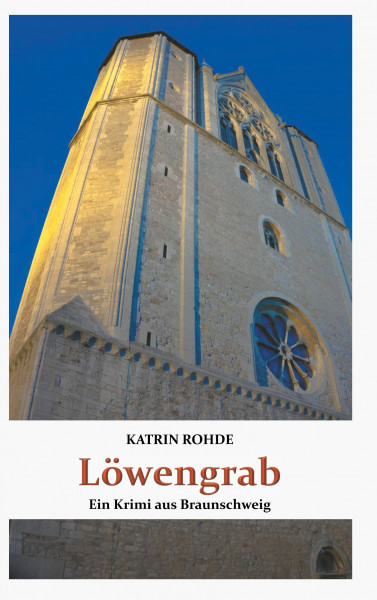 Löwengrab: Ein Krimi aus Braunschweig
