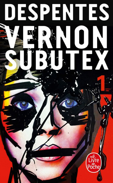 Vernon subutex 01 (Le livre de poche, 34047)