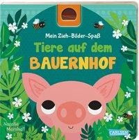 Mein Zieh-Bilder-Spaß: Tiere auf dem Bauernhof