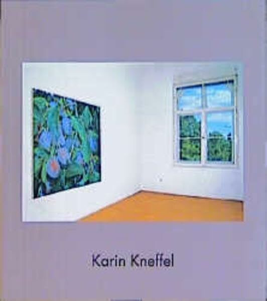 Karin Kneffel: Ausstellungskatalog