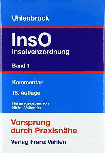 Insolvenzordnung Band 1: Kommentar