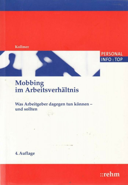 Mobbing im Arbeitsverhältnis