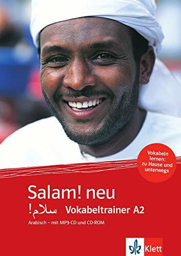 Salam! neu A2: Vokabeltrainer Arabisch - mit MP3-CD und CD-ROM (Salam! neu: Arabisch für Anfänger)