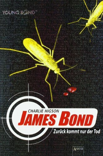 James Bond - Zurück kommt nur der Tod (Young Bond)