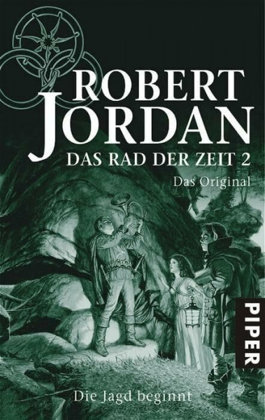 Das Rad der Zeit 2. Das Original (Das Rad der Zeit 2): Die Jagd beginnt
