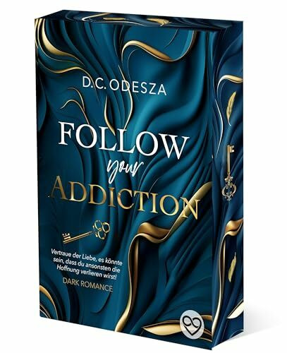 FOLLOW your ADDICTION: Limitierter Farbschnitt (Follow your Passion)