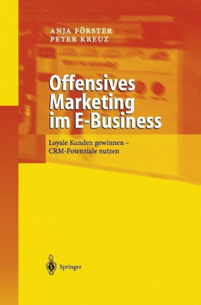 Offensives Marketing im E-Business