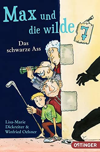 Max und die wilde 7 1. Das schwarze Ass