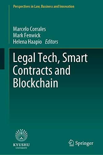 Legal Tech, Smart Contracts and Blockchain (Perspectives in Law, Business and Innovation)