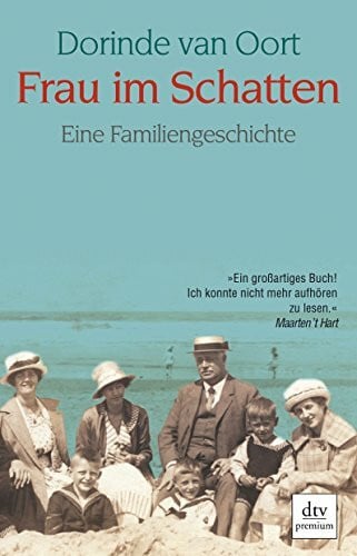 Frau im Schatten: Eine Familiengeschichte (dtv Fortsetzungsnummer 0)