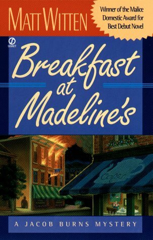 Breakfast at Madeline's: A Jacob Burns Mystry (Jacob Burns Mystery)