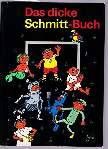 Das dicke Schmitt-Buch