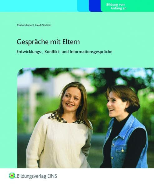 Gespräche mit Eltern: Praxisordner (Praxisordner für die frühkindliche Bildung, Band 5)