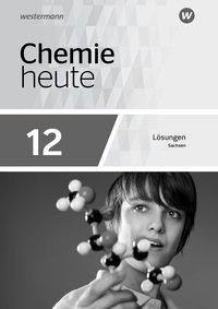 Chemie heute SII 12. Lösungen. Sachsen