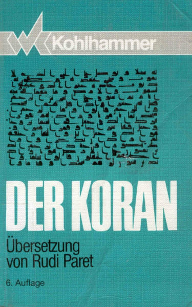 Der Koran: Taschenbuch-Ausgabe / Übersetzung