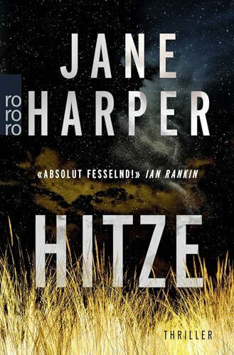Rowohlt Taschenbuch Hitze, Thriller (Australien-Thriller, Band 1)