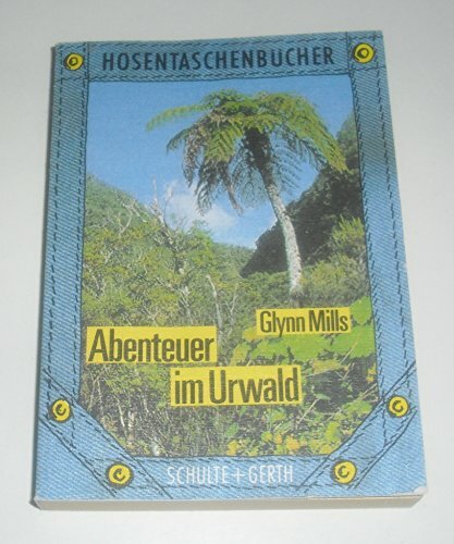 Abenteuer im Urwald Abenteuer im Urwald