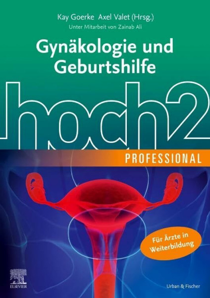 Gynäkologie und Geburtshilfe hoch2 professional: Mit Online-Zugang