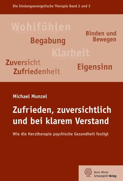 Zufrieden, zuversichtlich und bei klarem Verstand: Wie die Herztherapie psychische Gesundheit festigt