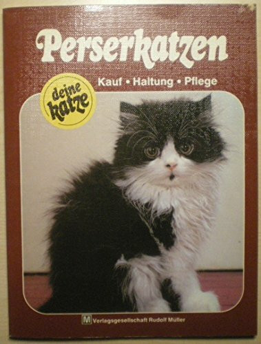 Perserkatzen (Deine Katze)