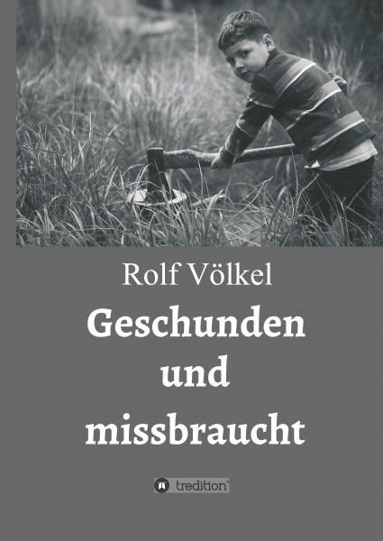 Geschunden und missbraucht