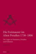 Die Freimaurerei im alten Preußen 1738-1806