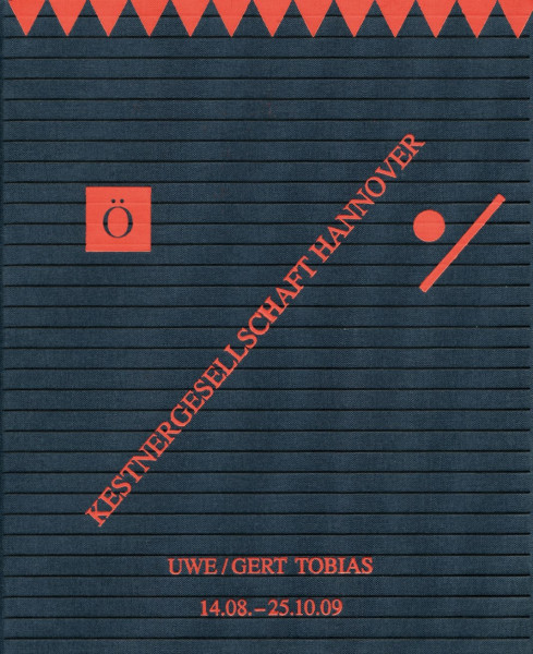 Gert & Uwe Tobias: Kat. Kestnergesellschaft Hannover