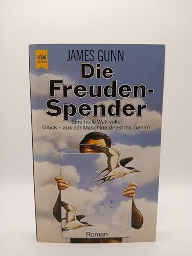Die Freudenspender. Roman.