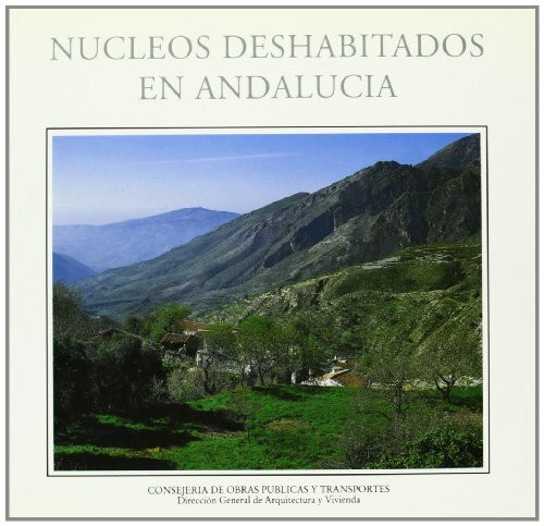 Núcleos deshabitados en Andalucía