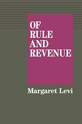 Of Rule and Revenue (California Series on Social Choice and Political Economy): Volume 13 (California Series on Social Choice and Political Economy, 13, Band 13)