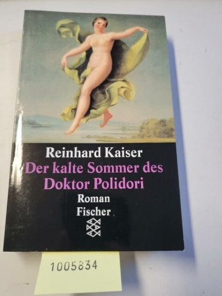 Der kalte Sommer des Doktor Polidori: Roman
